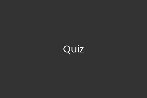 Quiz